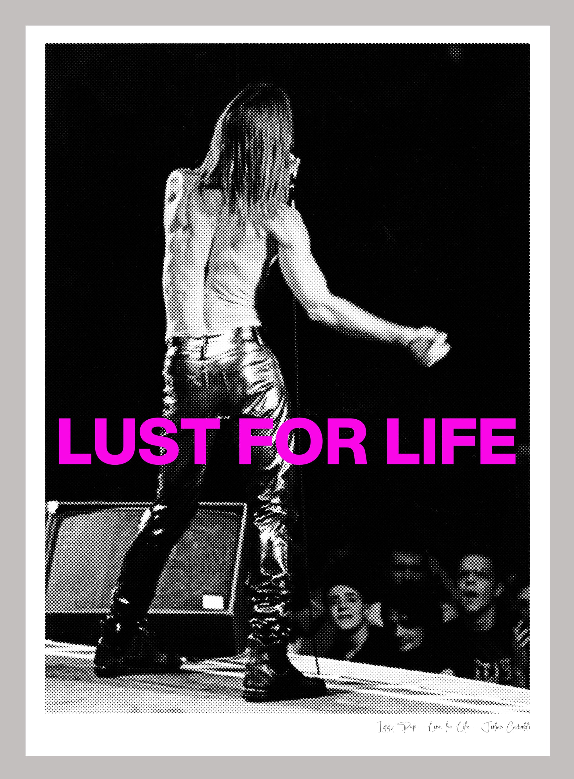 LUST FOR LIFE - Iggy Pop Photography print by Julian Castaldi