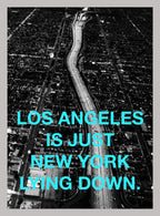LA IS NY LYING DOWN
