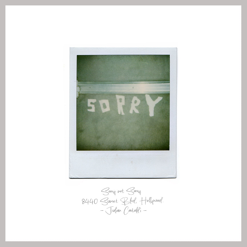 Sorry not Sorry — original Polaroid fine art print by Julian Castaldi, 170gsm satin archival paper