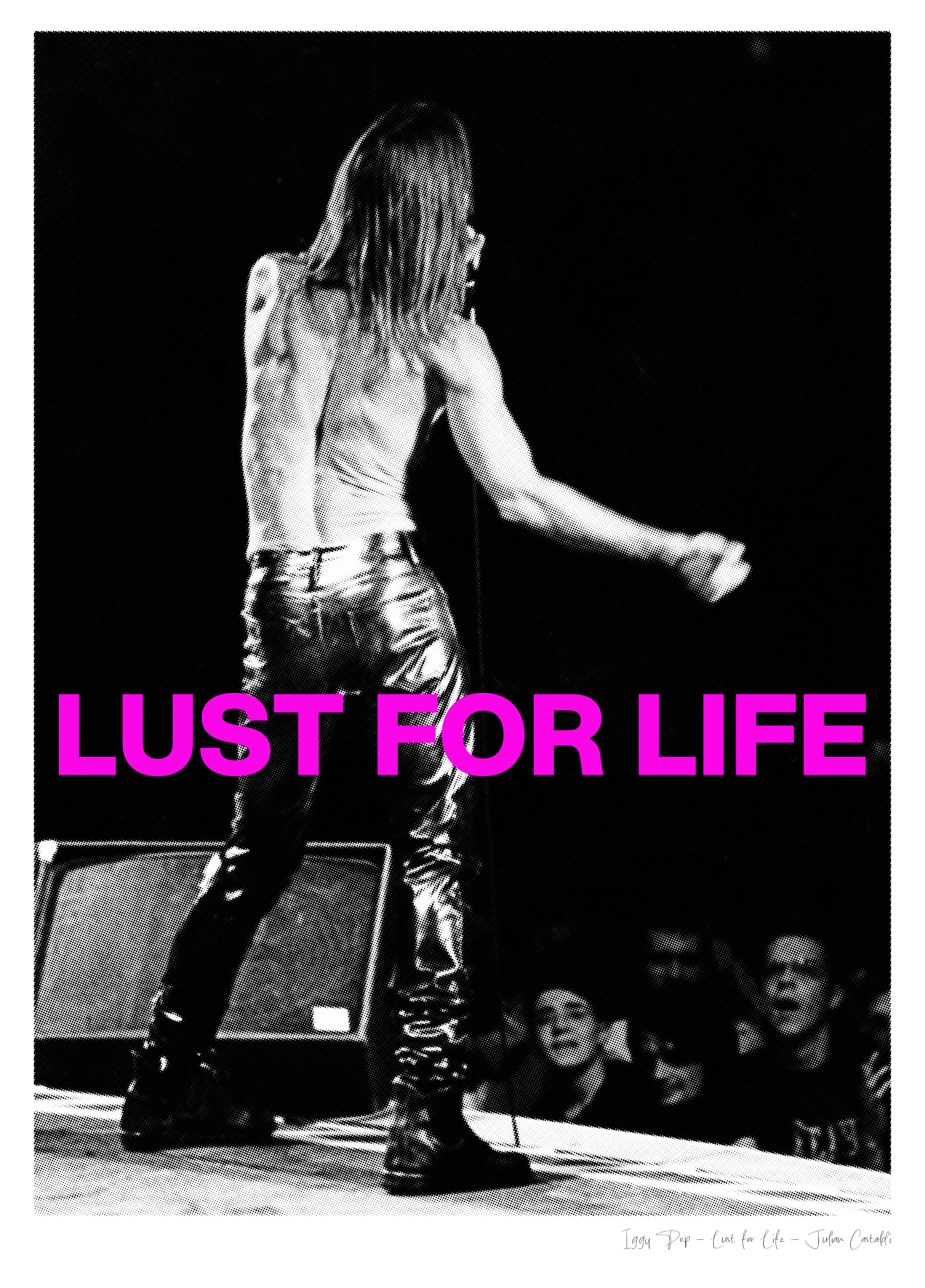 LUST FOR LIFE